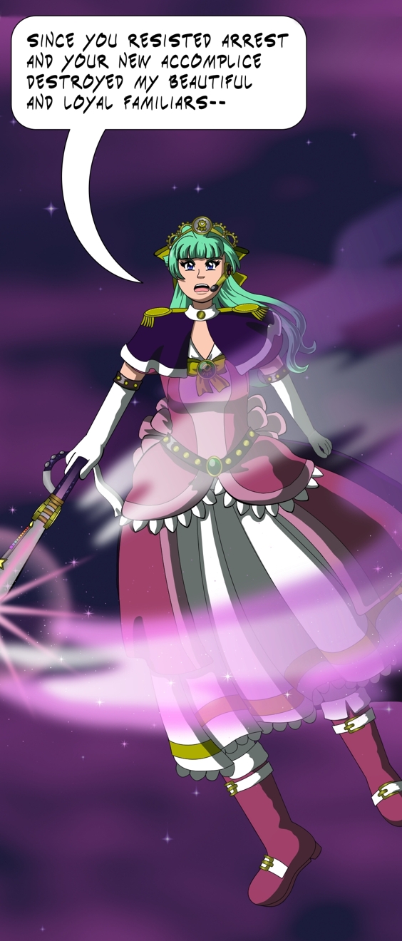 Image description: Part of a webtoon episode showing a new mage and an opponent to the Magical Renegades to appear; she has light green hair with dark blue eyes, wears a pink and white gown with gold trim and a short purple cape with white trim and gold epaulettes. She also wears a tiara, and in her right hand she holds a magical weapon that's loosely based on a rapier. She says 'Since you resisted arrest and your new accomplice destroyed my beautiful and loyal familiars—'