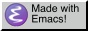 Made with Emacs!